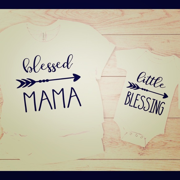Other - Blessed Mama!